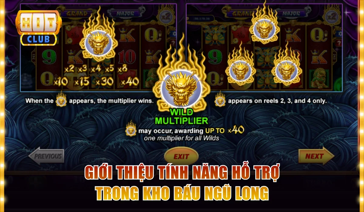 Giới thiệu tính năng hỗ trợ trong Kho Báu Ngũ Long