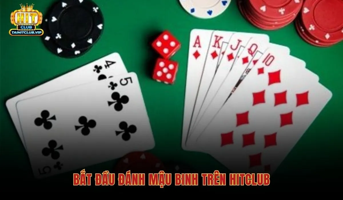 Game Bài Mậu Binh - Chơi 3 Chi Mượt Tại Hitclub 3 Game bài mậu binh với 5 bước vào bàn Hitclub